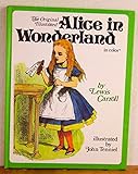 The Original Illustrated Alice in Wonderland