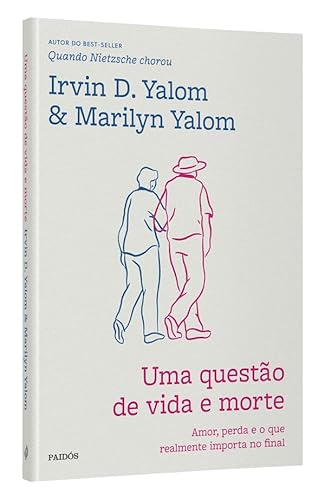 Uma questão de vida e morte: Amor, perda e o que realmente importa no final