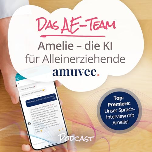 Amelie – die KI für Alleinerziehende von amuvee
