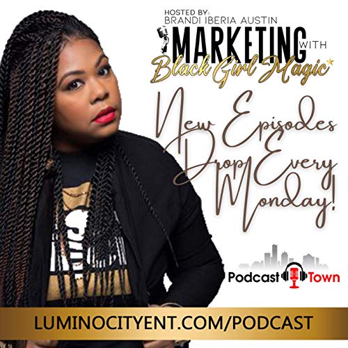 Marketing With Black Girl Magic cover art