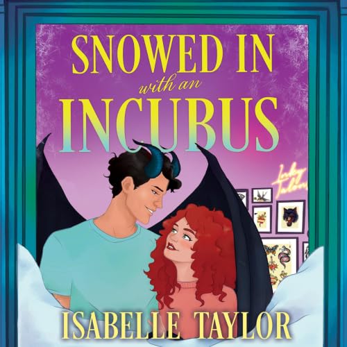 『Snowed In with an Incubus』のカバーアート
