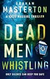 Dead Men Whistling (9) (Katie Maguire)