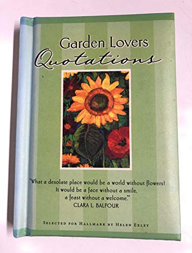 Garden Lovers Quotations (Hallmark Gift Books) B000MF29ZC Book Cover