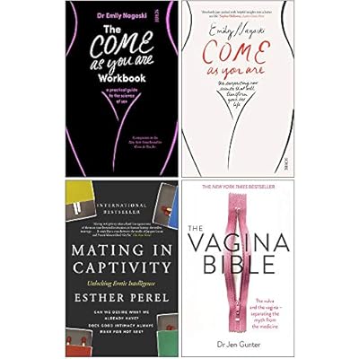 The Come As You Are Workbook, Come as You Are, Mating in Captivity, The Vagina Bible 4 Books Collection Set