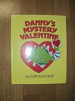 Danny's Mystery Valentine 0688068545 Book Cover