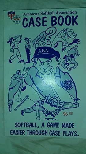 AMATEUR SOFTBALL AASOC. UMPIRE CASE BOOK B0035TOOG4 Book Cover