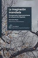 La imaginación incendiada 8483593807 Book Cover