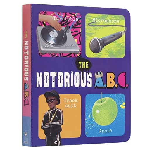 The Notorious A.B.C. Board Book (Music Legends and Learning for Kids)