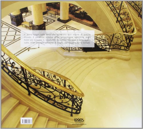 Hotel Di Lusso. Ediz. Illustrata - 2