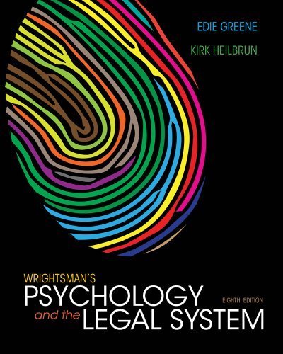 Wrightsman's Psychology and the Legal System 8th (eighth) by Greene, Edith, Heilbrun, Kirk (2013) Hardcover
