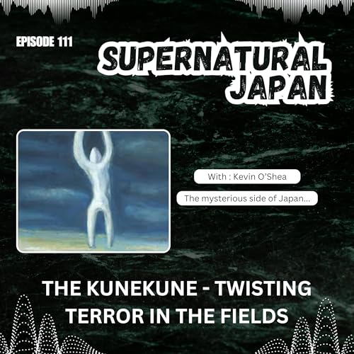 The Kunekune: Twisting Terror in the Fields