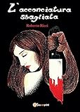  L\'acconciatura sbagliata (Youcanprint Self-Publishing)