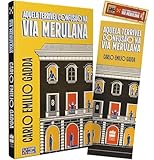 Aquela terrível confusão na Via Merulana (Clube do Crime) – O maior romance policial da literatura italiana