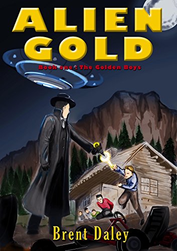 Alien Gold: The Golden Boys