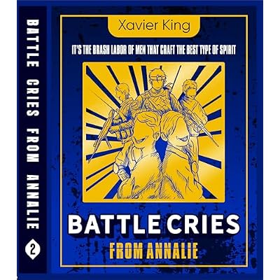 Battle Cries From Annalie