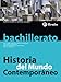 Historia del Mundo Contemporáneo Bachillerato - González García, José María, Peris Santa Remigia, Mª Desamparados, Salas Oliván, José Luis