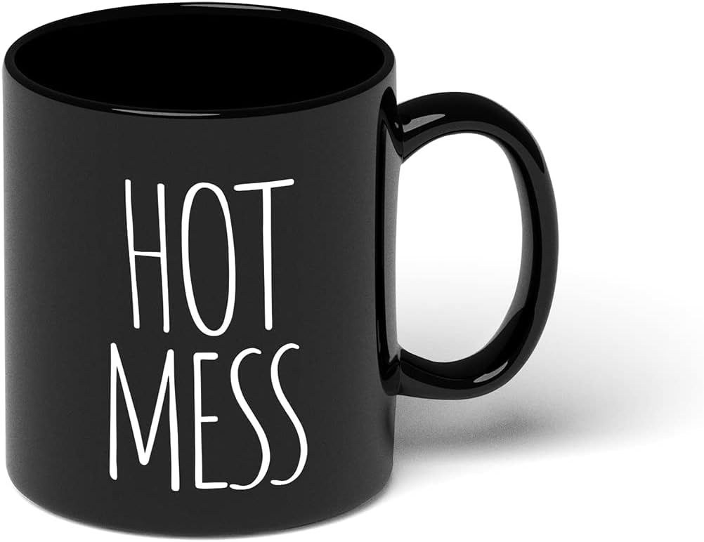 GotPrint Hot Mess Coffee Mug Funny Saying Ceramic Cup Unique Novelty Gift for Coffee Lovers, Black, 11 Oz