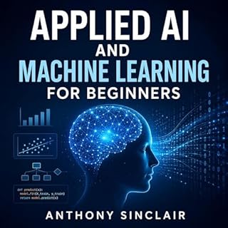 Applied AI and Machine Learning for Beginners Titelbild