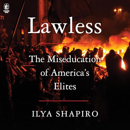 Lawless by Ilya Shapiro episode artwork