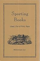 SPORTING BOOKS,USED,OUT OF PRINT & RARE:MILLENNIUM LIST B009KFAXZI Book Cover