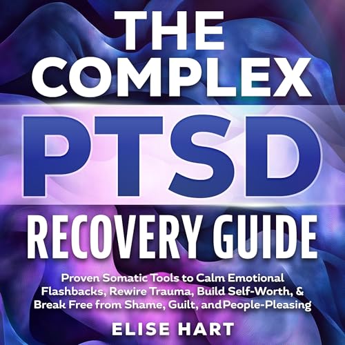 Page de couverture de The Complex PTSD Recovery Guide