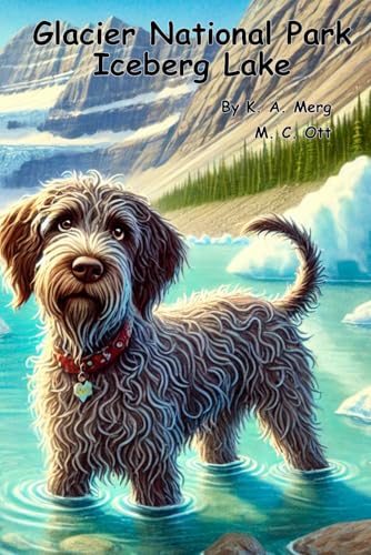 Wandering Watson visits Glacier National Park: Iceberg Lake