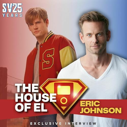 SV25: Eric Johnson on Playing the Bully, Getting the Girl and Being a Foil to Superman