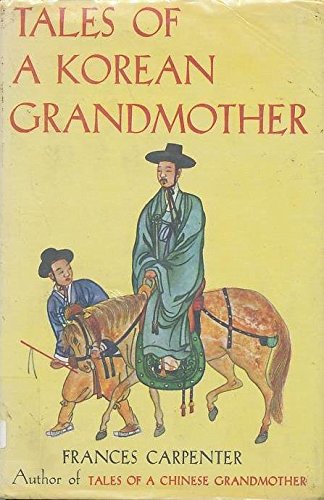 Tales of a Korean Grandmother B0007FRWS6 Book Cover