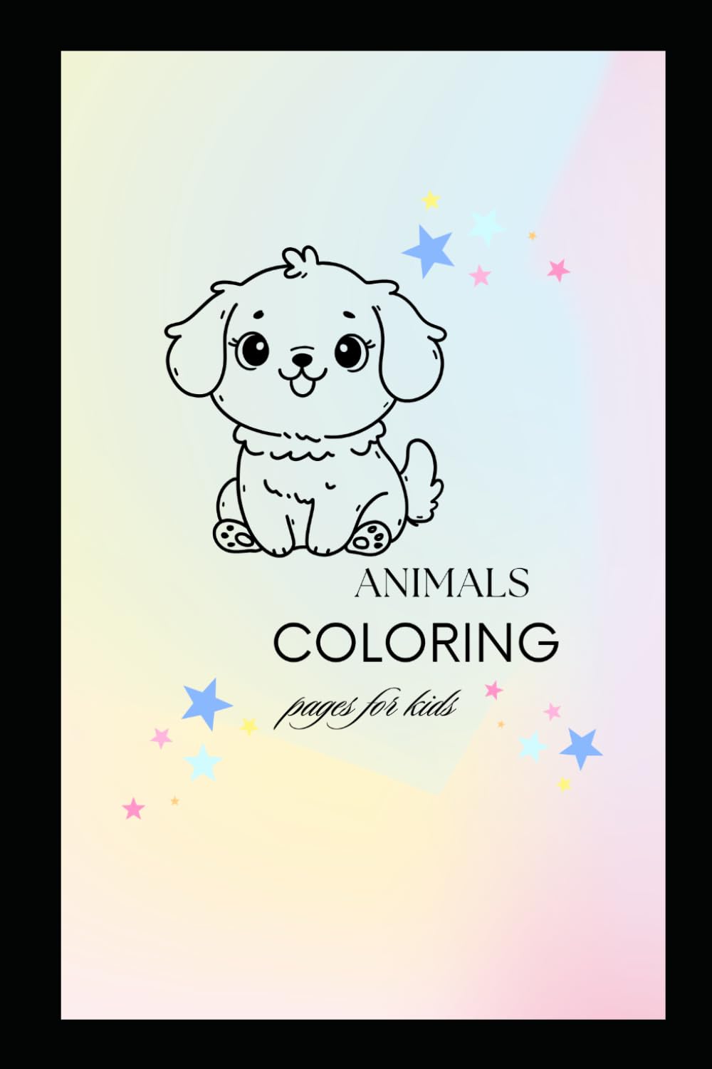 Animal Coloring Book for Kids: A Fun Animal Coloring Adventure for Young Artists
