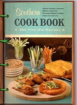 Hardcover Fine Old Dixie Recipes: The Southern Cook Book (Wooden Folkart Covers) Book