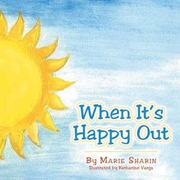 Paperback When It's Happy Out Book
