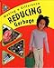 Reducing Garbage (Making a Difference)