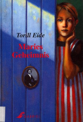 Maries Geheimnis. Jugendbuch. Ab 12 Jahre