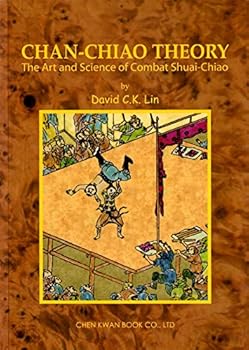 Paperback Chan-Chiao Theory : The Art and Science of Combat Shuai-Chiao Book