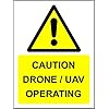 Caution Drone/UAV operating Safety sign - Self adhesive sticker 300mm x ...