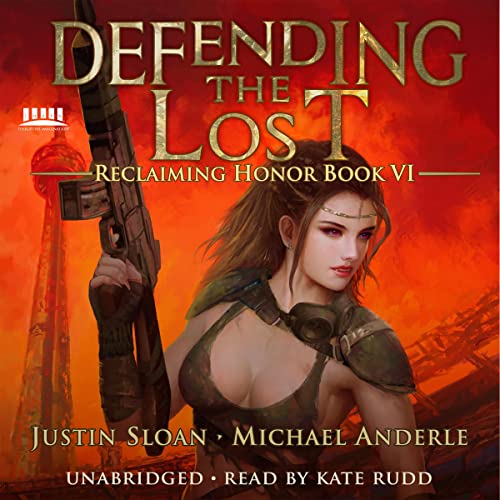 Justin Sloan Defending the Lost [Reclaiming Honor 06]