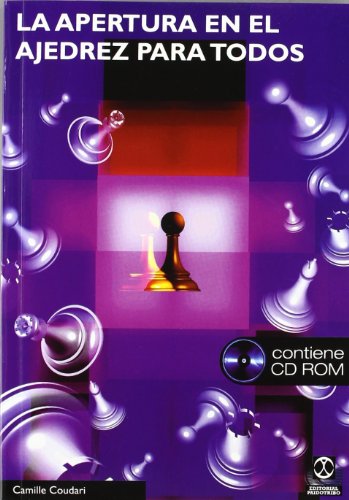 Apertura En El Ajedrez Para Todos/ Chess Opening For Everybody