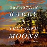 A Thousand Moons: A Novel