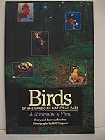 Birds of Shenandoah National Park: A Naturalist's View 0931606195 Book Cover