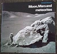 Moon, Mars And Meteorites 0118806726 Book Cover