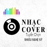 Nhac Cover Tuyen Chon