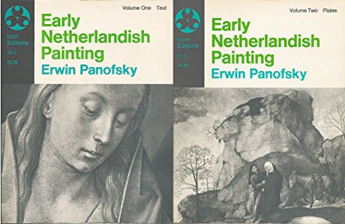 Early Netherlandish Painting: Volume One