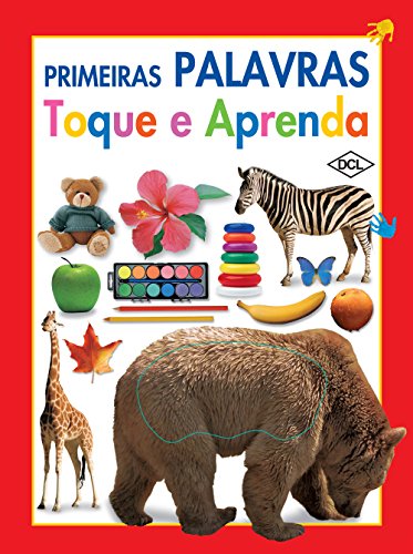Toque e Aprenda. Primeiras Palavras