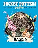 Pocket Potters: Hagrid (Little Guides to the Harry Potter Books #6)
