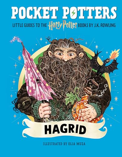 Pocket Potters: Hagrid (Little Guides to the Harry Potter Books #6)