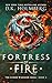 Fortress of Fire (The Cloud Warrior Saga Book 4)