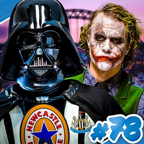 78: Geordies Recreate ICONIC Movie Scenes Podcast Por arte de portada