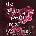 Cover of Do You Want Me?