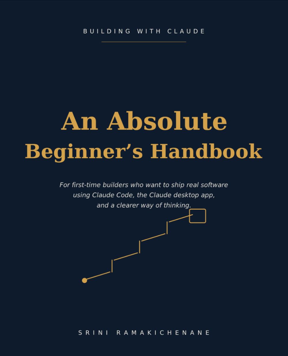 Building with Claude: An Absolute Beginner's Handbook