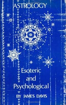 Paperback Astrology: Esoteric and Psychological Book